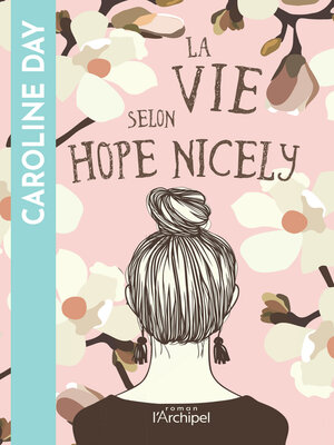 cover image of La vie selon Hope Nicely